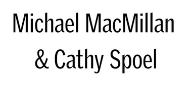 Michael MacMillan & Cathy Spoel