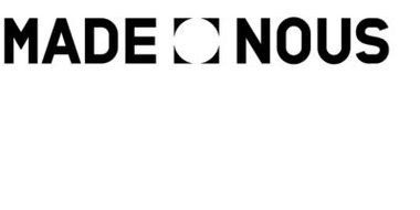 MADE NOUS